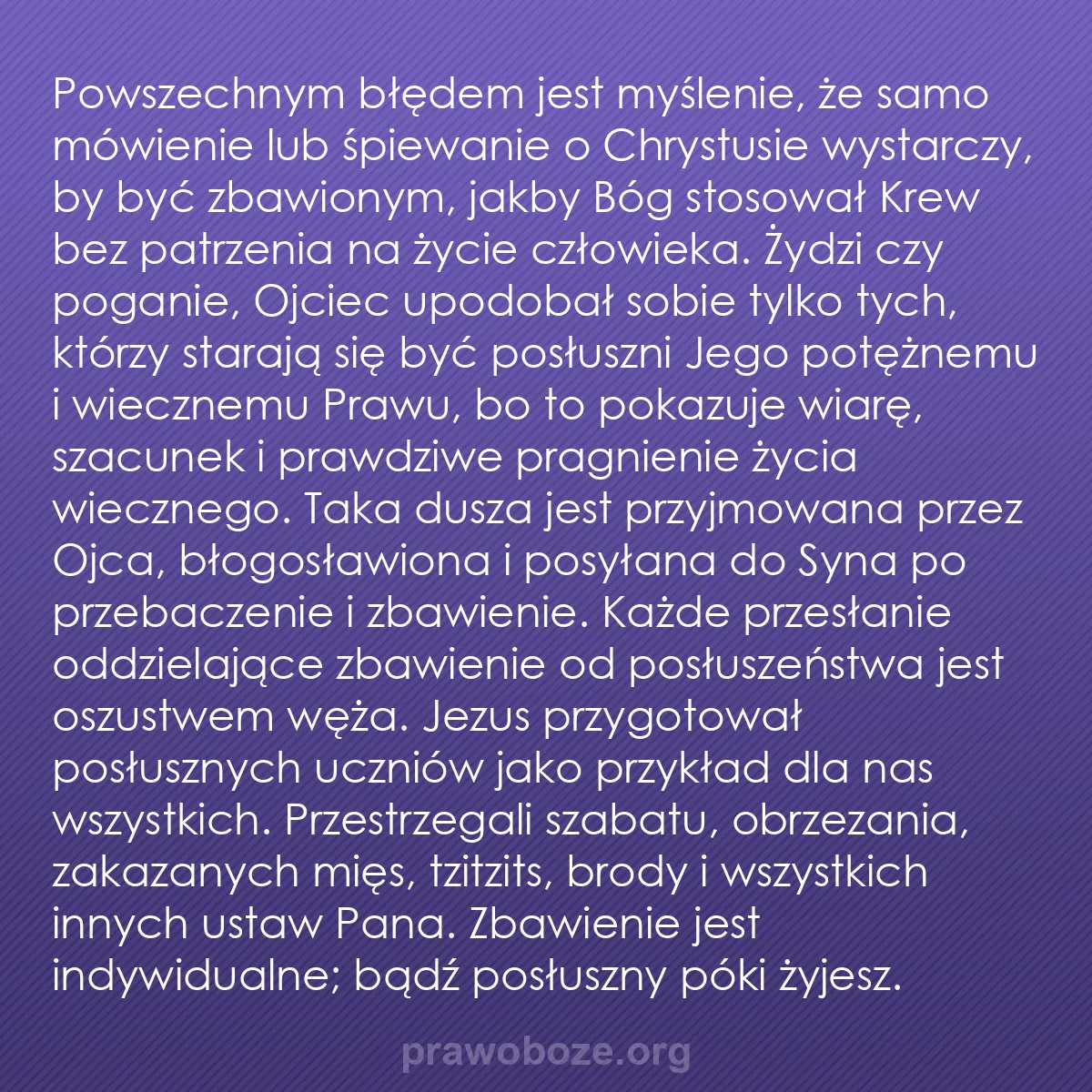 b0078 - Grafika o Prawie Bożym: Powszechnym błędem jest myślenie, że samo mówienie lub śpiewanie...