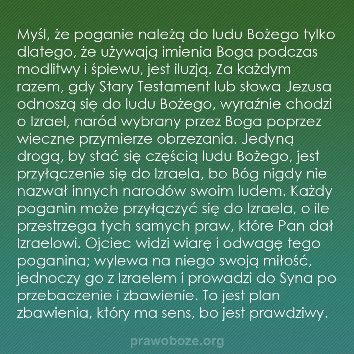 b0090 - Grafika o Prawie Bożym: Myśl, że poganie należą do ludu Bożego tylko dlatego, że używają...
