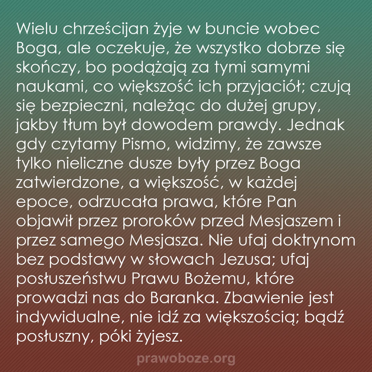b0093 - Grafika o Prawie Bożym: Wielu chrześcijan żyje w buncie wobec Boga, ale oczekuje, że...