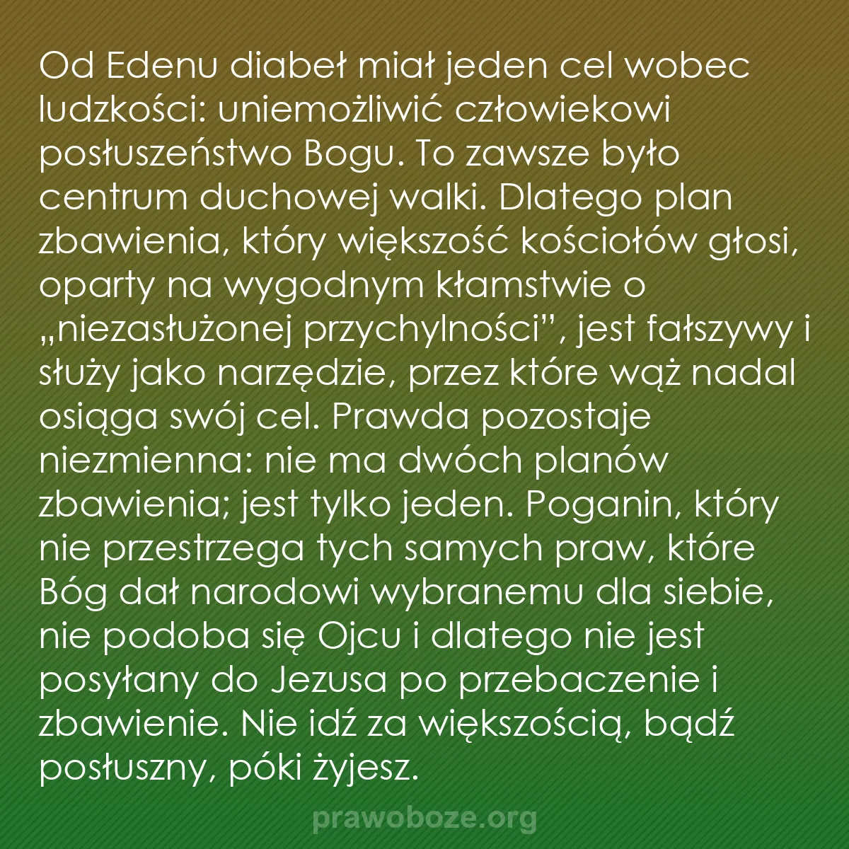 b0096 - Grafika o Prawie Bożym: Od Edenu diabeł miał jeden cel wobec ludzkości: uniemożliwić...