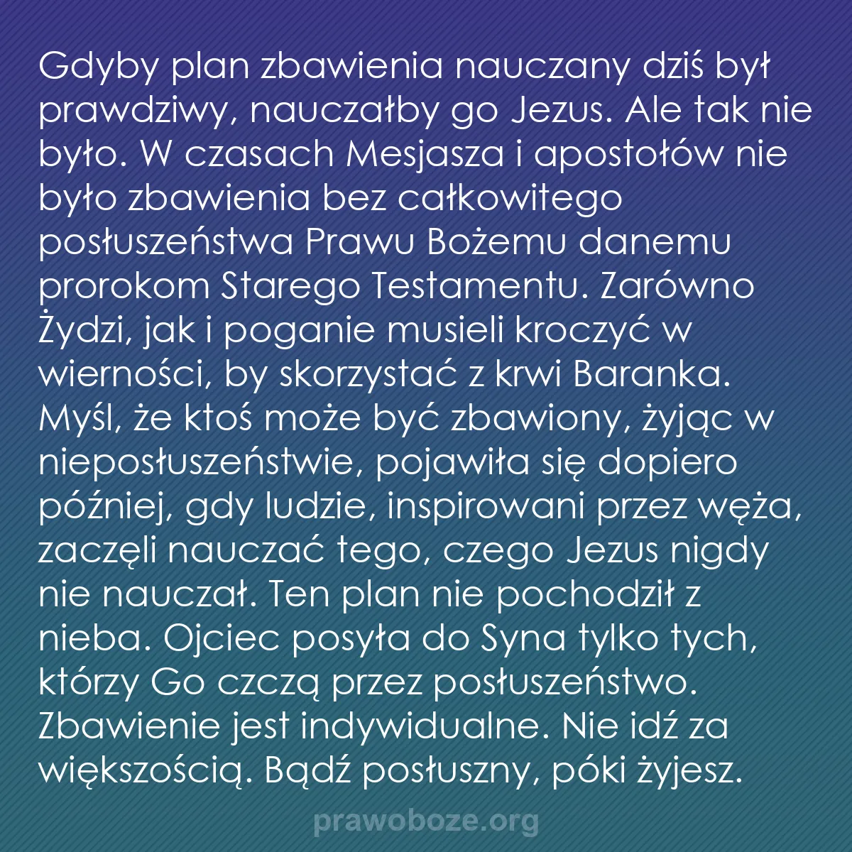 b0097 - Grafika o Prawie Bożym: Gdyby plan zbawienia nauczany dziś był prawdziwy, nauczałby...