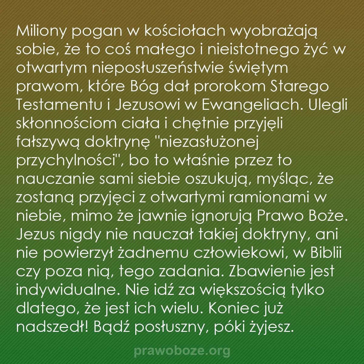 b0136 - Grafika o Prawie Bożym: Miliony pogan w kościołach wyobrażają sobie, że to coś małego...