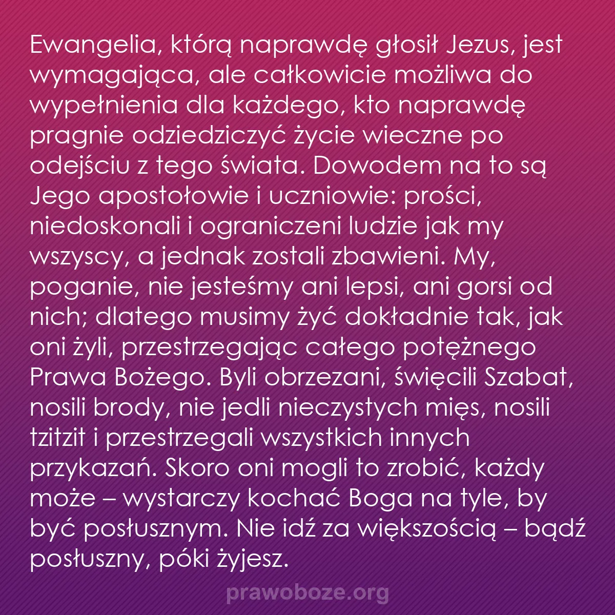 b0141 - Grafika o Prawie Bożym: Ewangelia, którą naprawdę głosił Jezus, jest wymagająca, ale...