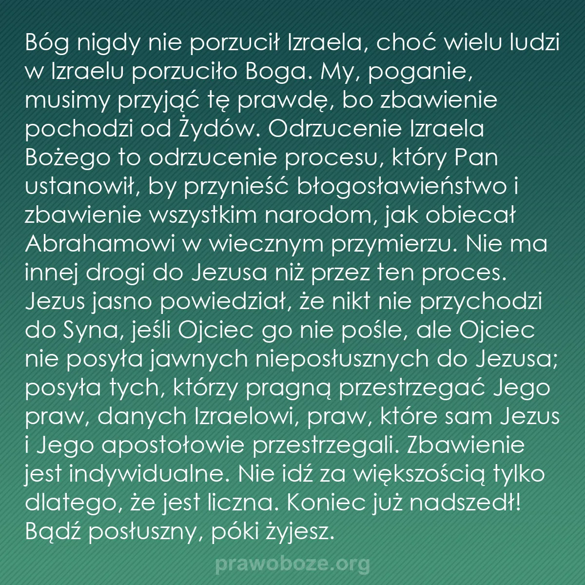 b0145 - Grafika o Prawie Bożym: Bóg nigdy nie porzucił Izraela, choć wielu ludzi w Izraelu porzuciło...