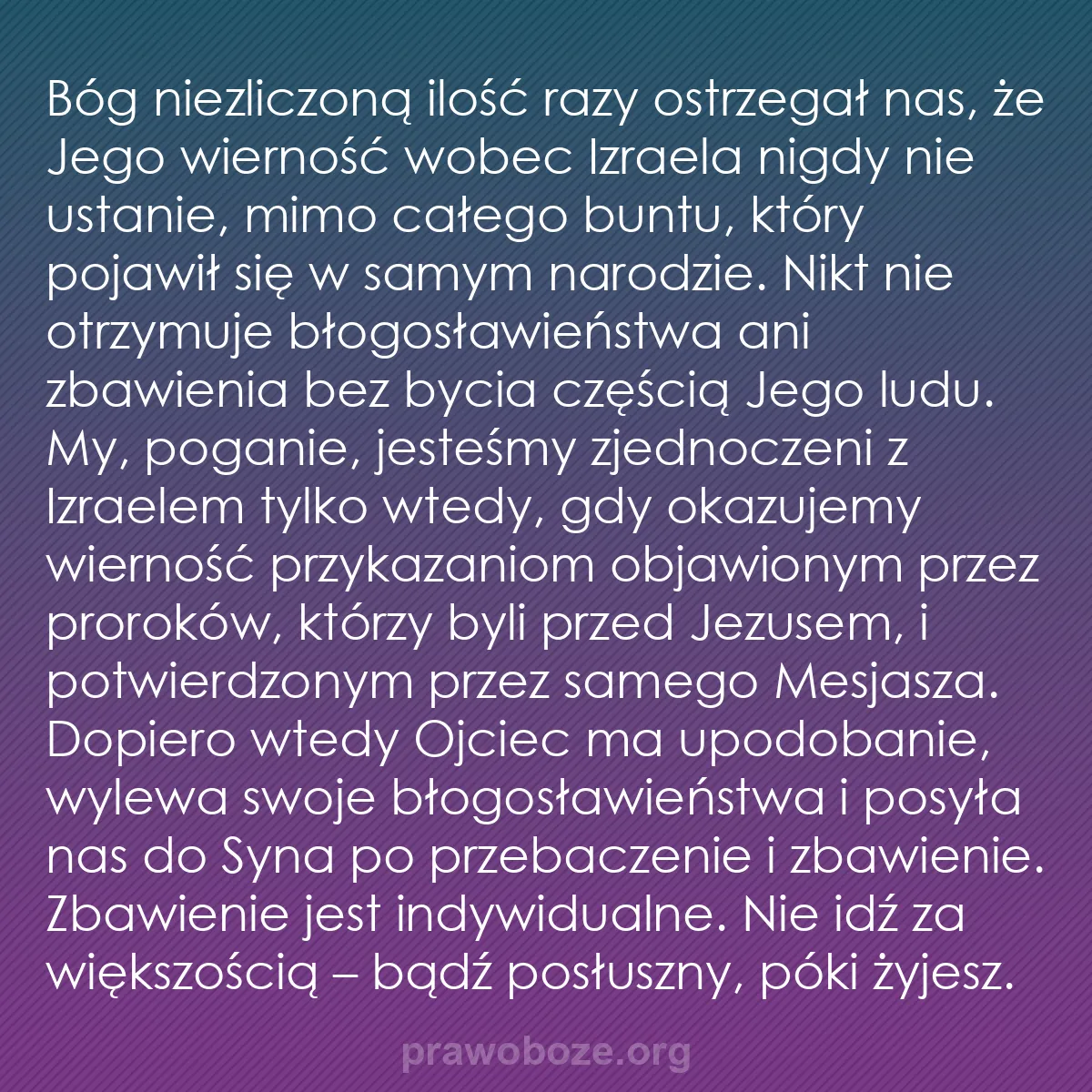 b0154 - Grafika o Prawie Bożym: Bóg niezliczoną ilość razy ostrzegał nas, że Jego wierność wobec...