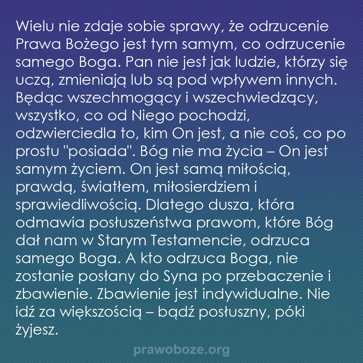 b0157 - Grafika o Prawie Bożym: Wielu nie zdaje sobie sprawy, że odrzucenie Prawa Bożego jest...