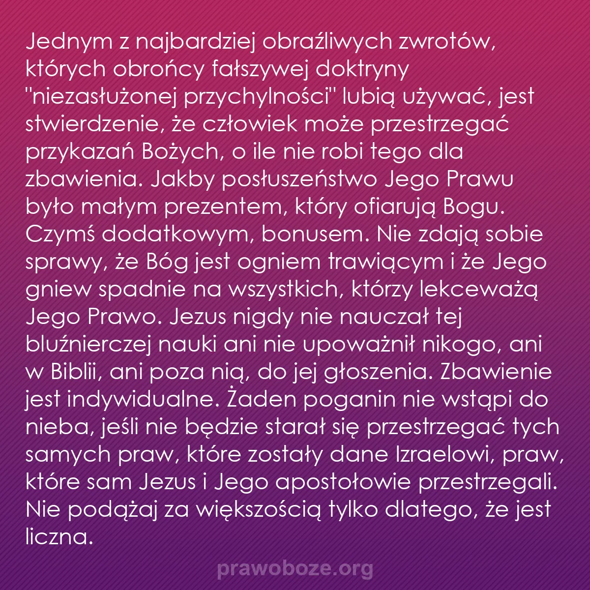 b0161 - Grafika o Prawie Bożym: Jednym z najbardziej obraźliwych zwrotów, których obrońcy fałszywej...