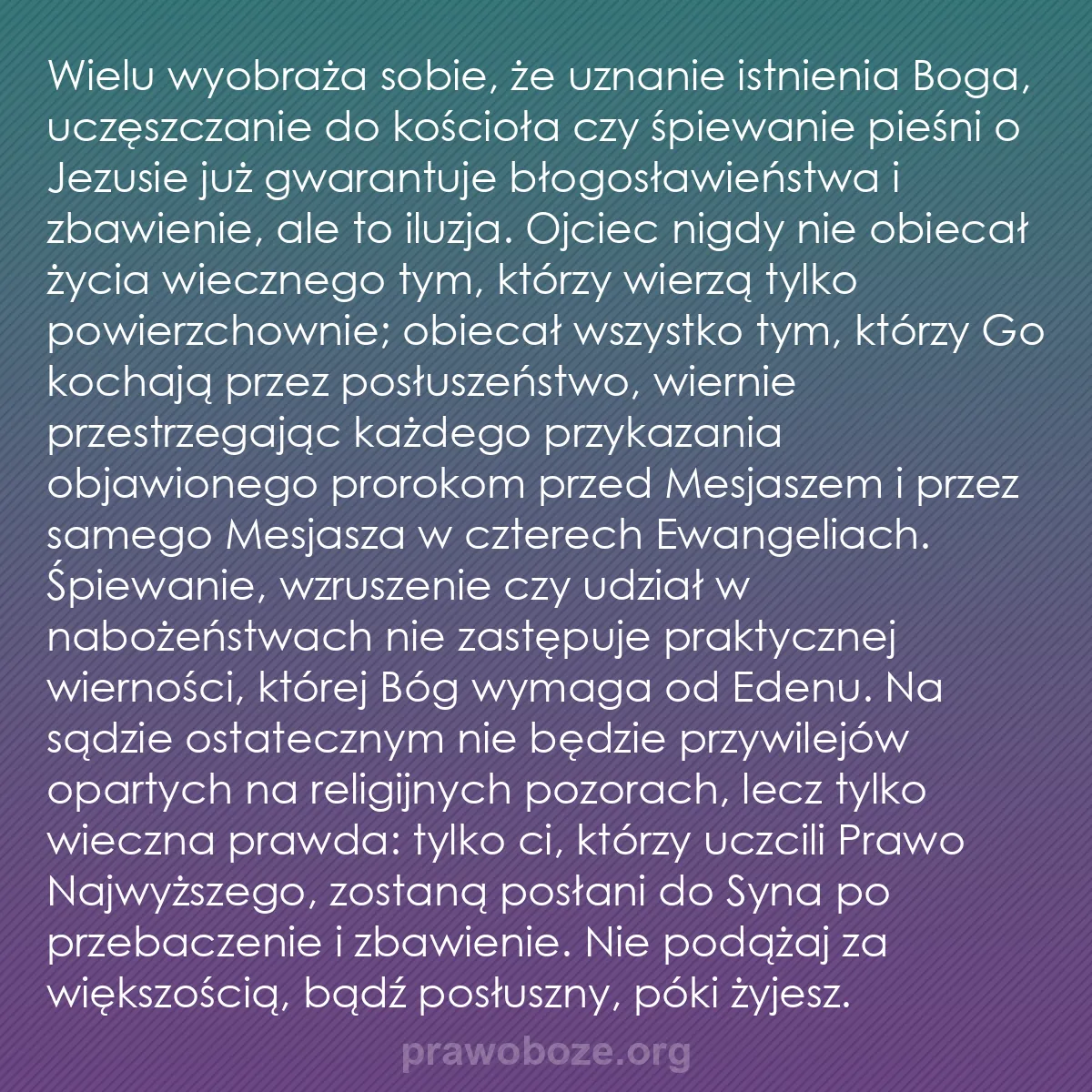 b0164 - Grafika o Prawie Bożym: Wielu wyobraża sobie, że uznanie istnienia Boga, uczęszczanie...