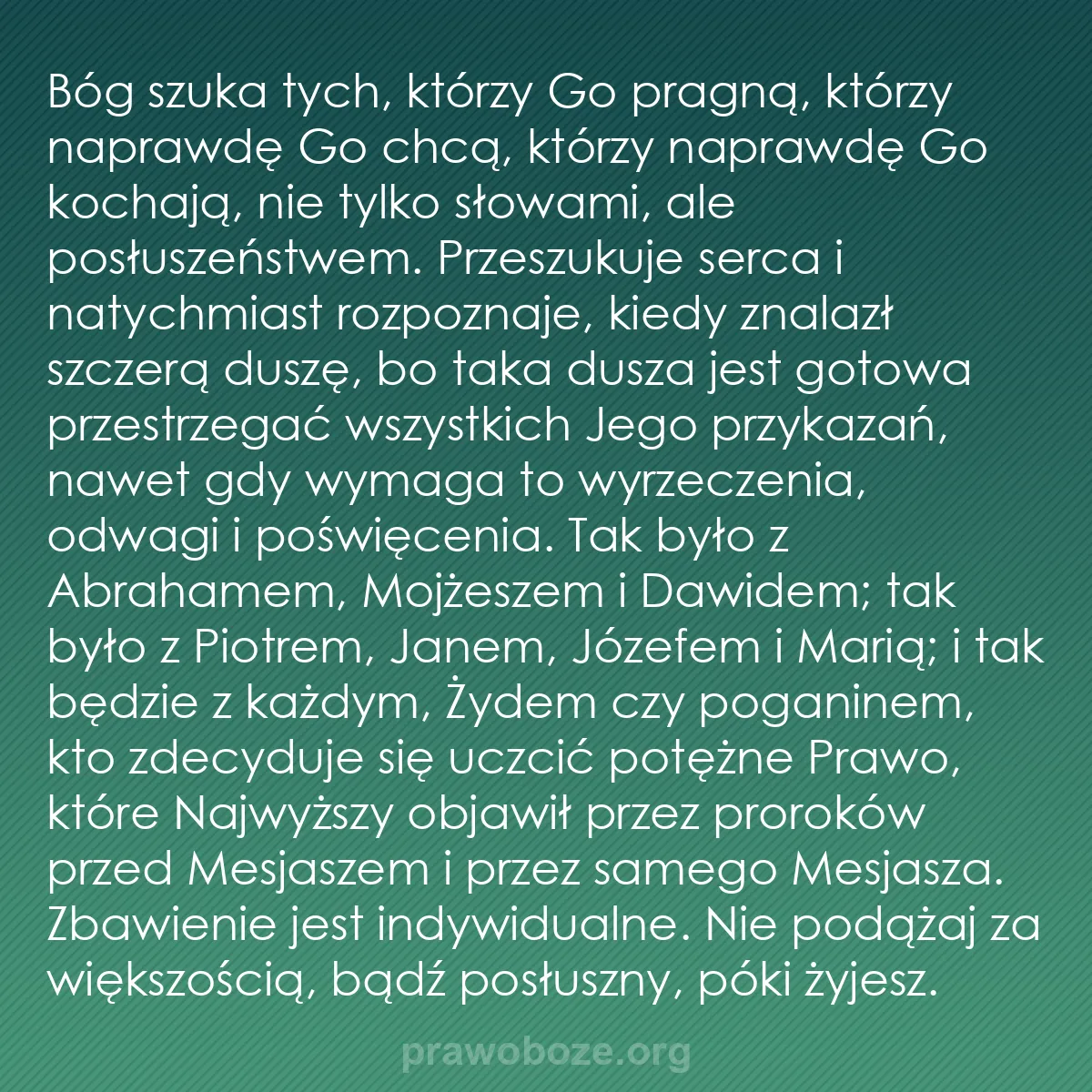 b0205 - Grafika o Prawie Bożym: Bóg szuka tych, którzy Go pragną, którzy naprawdę Go chcą, którzy...