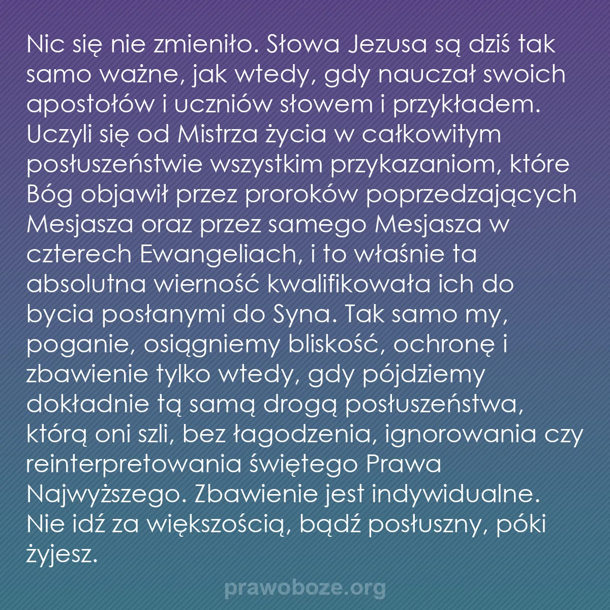 b0222 - Grafika o Prawie Bożym: Nic się nie zmieniło. Słowa Jezusa są dziś tak samo ważne, jak...