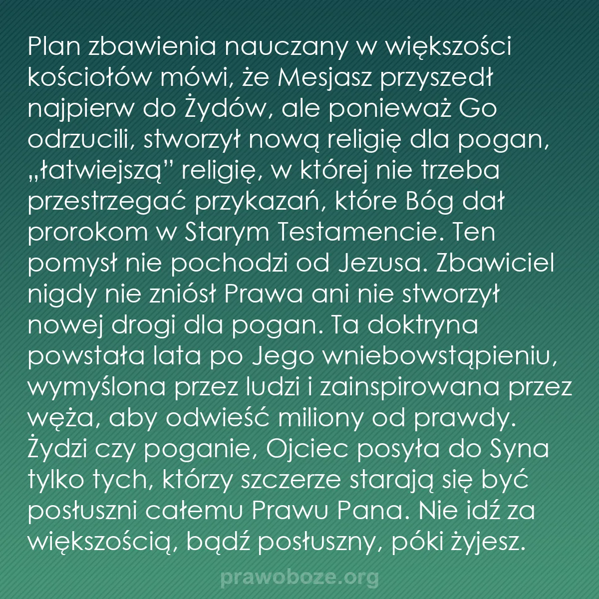 b0225 - Grafika o Prawie Bożym: Plan zbawienia nauczany w większości kościołów mówi, że Mesjasz...