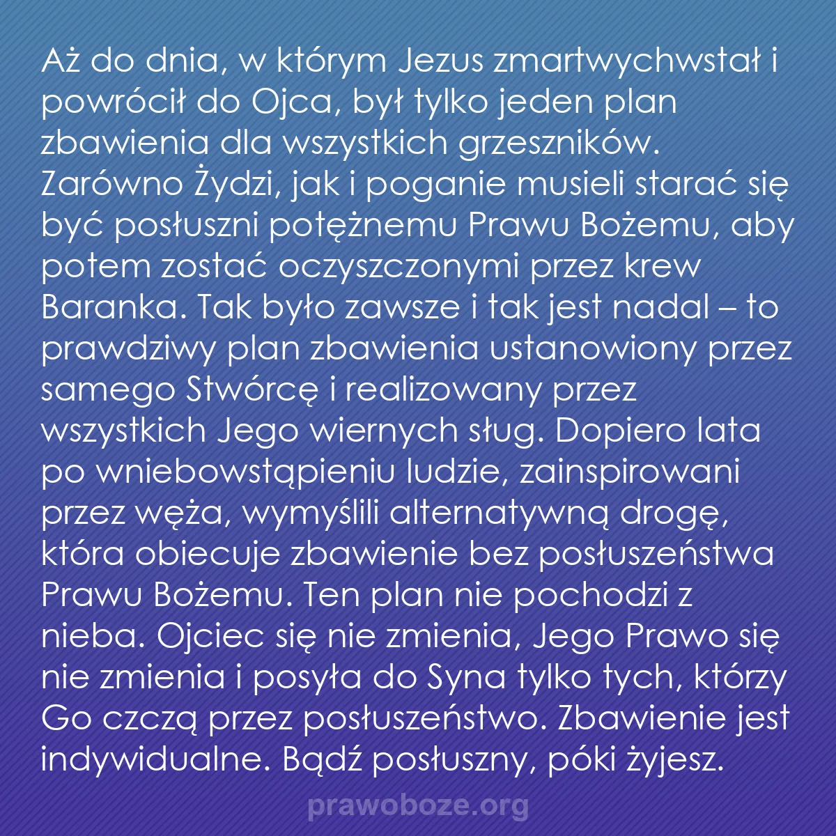 b0227 - Grafika o Prawie Bożym: Aż do dnia, w którym Jezus zmartwychwstał i powrócił do Ojca,...