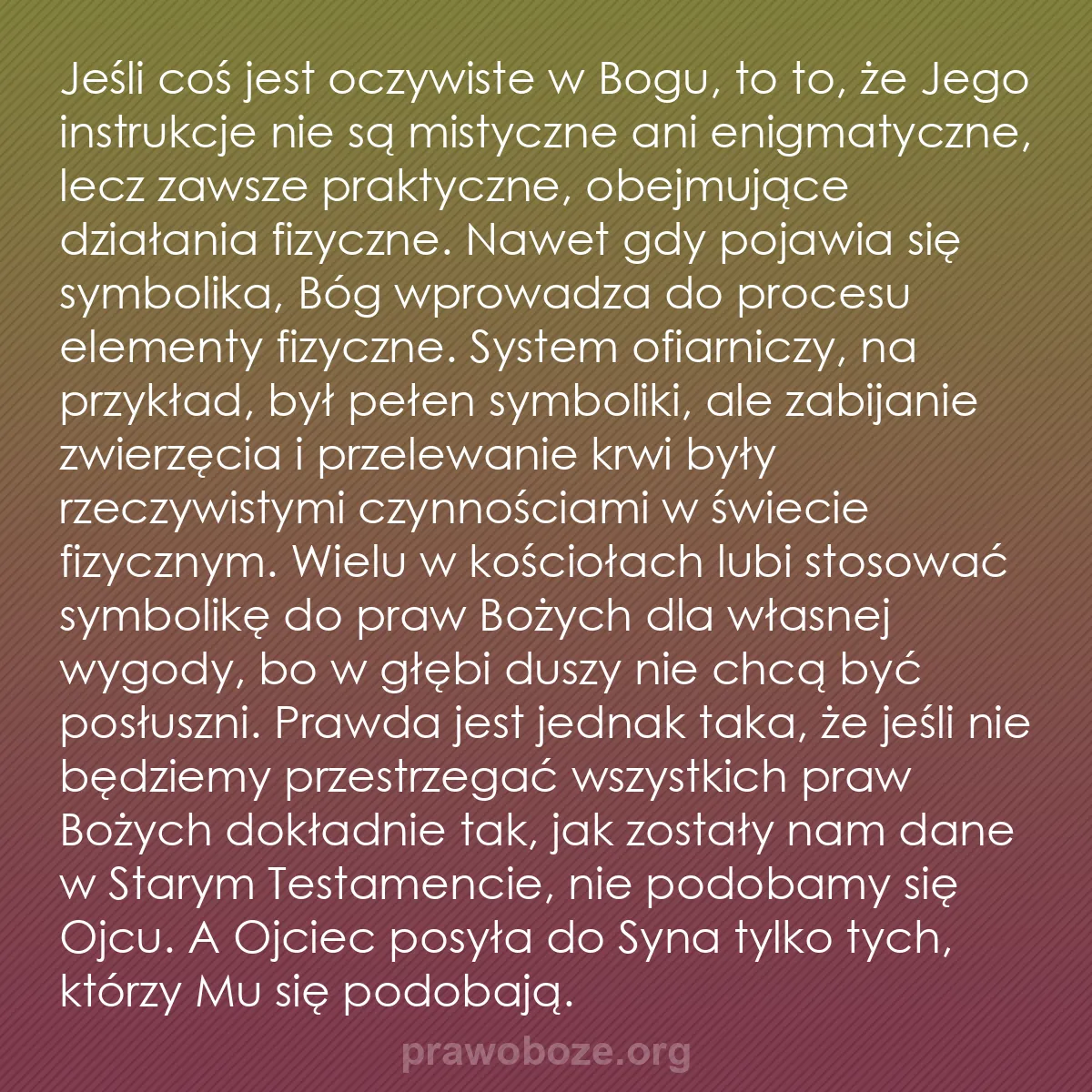 b0228 - Grafika o Prawie Bożym: Jeśli coś jest oczywiste w Bogu, to to, że Jego instrukcje nie...