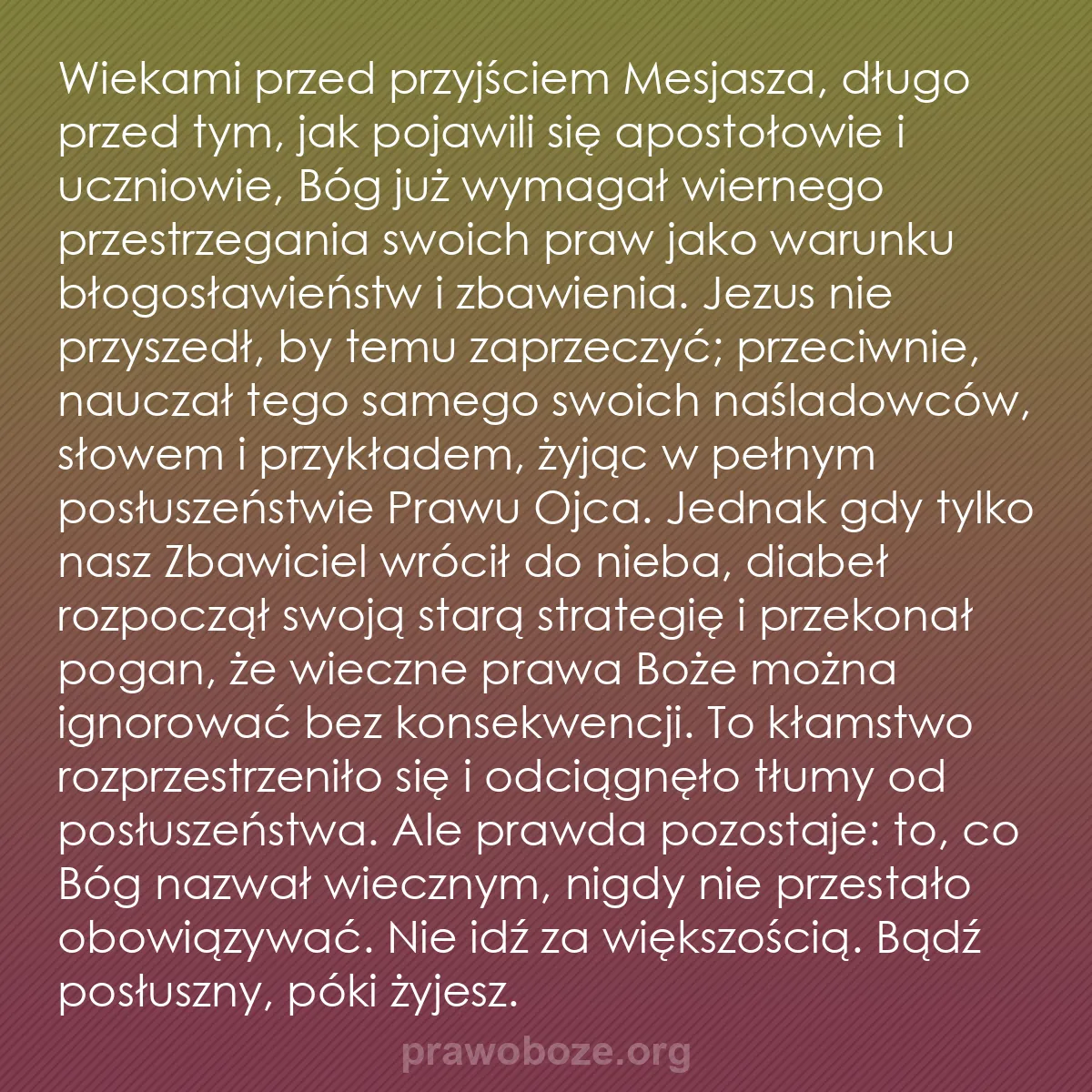 b0268 - Grafika o Prawie Bożym: Wiekami przed przyjściem Mesjasza, długo przed tym, jak pojawili...