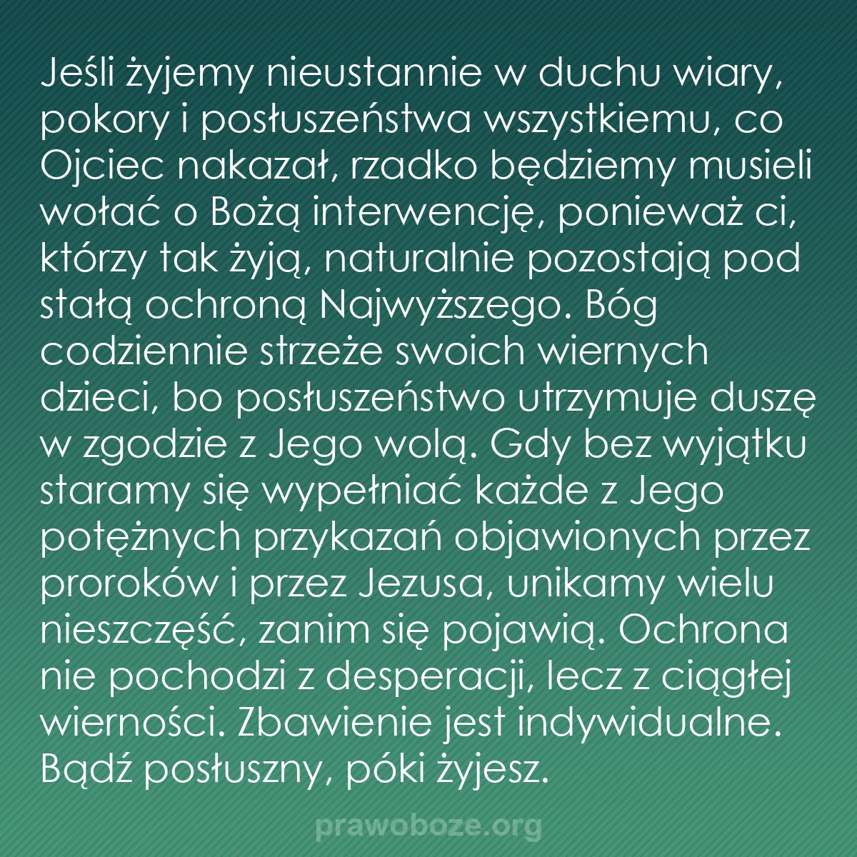 b0285 - Grafika o Prawie Bożym: Jeśli żyjemy nieustannie w duchu wiary, pokory i posłuszeństwa...