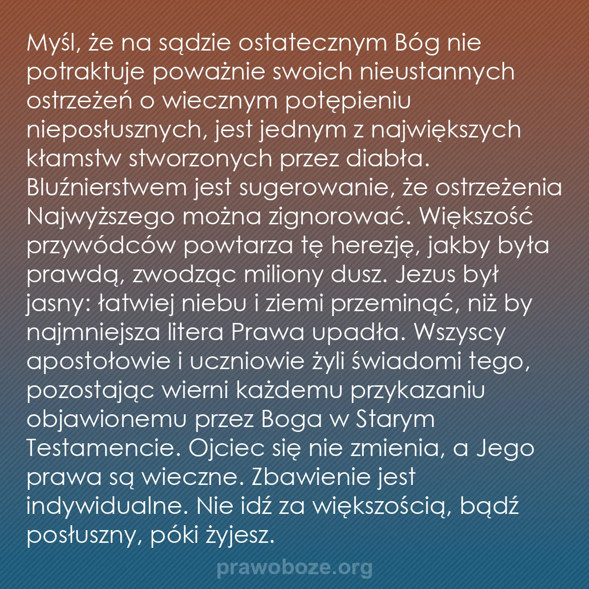 b0292 - Grafika o Prawie Bożym: Myśl, że na sądzie ostatecznym Bóg nie potraktuje poważnie swoich...