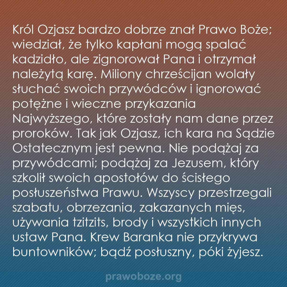 b0312 - Grafika o Prawie Bożym: Król Ozjasz bardzo dobrze znał Prawo Boże; wiedział, że tylko...