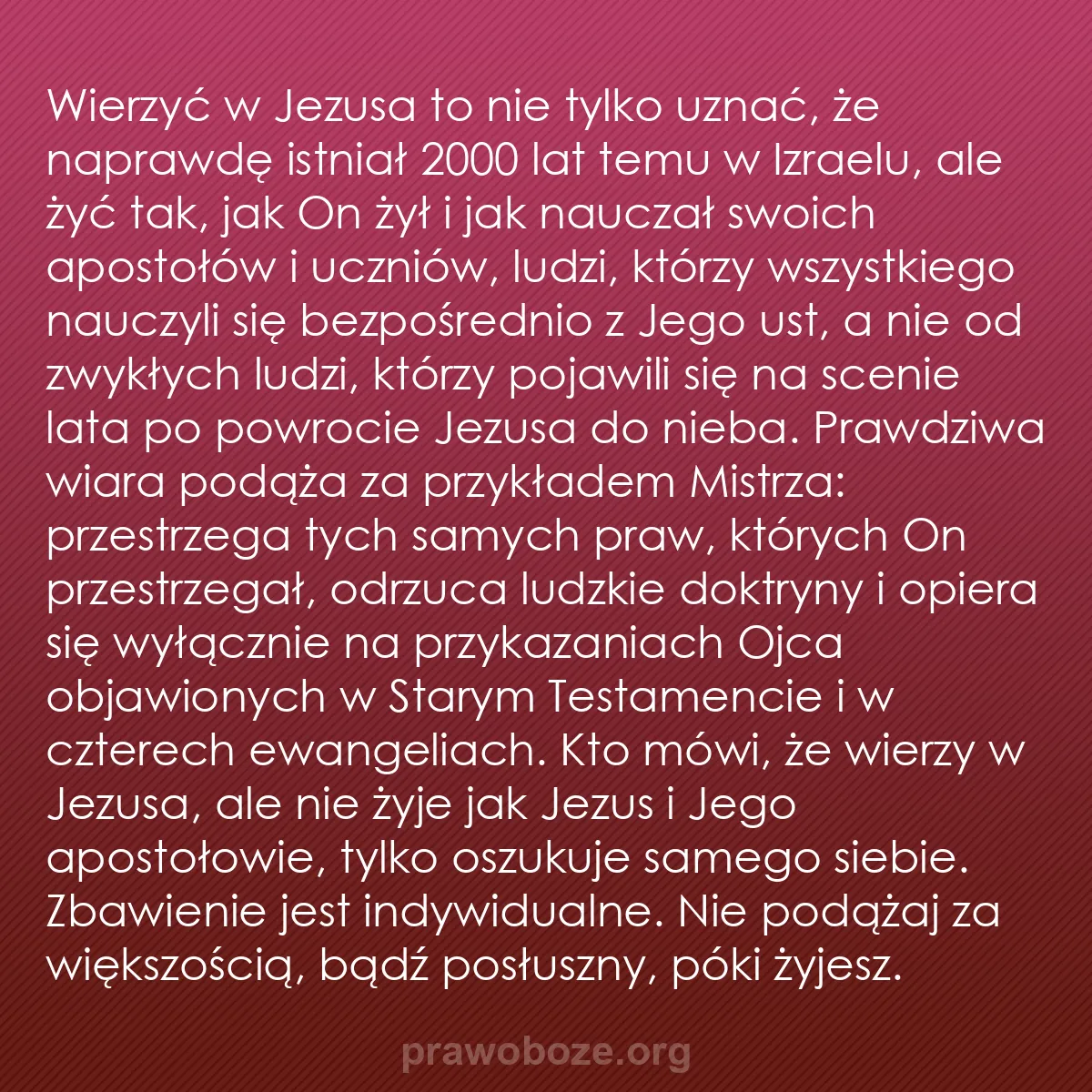 b0319 - Grafika o Prawie Bożym: Wierzyć w Jezusa to nie tylko uznać, że naprawdę istniał 2000...