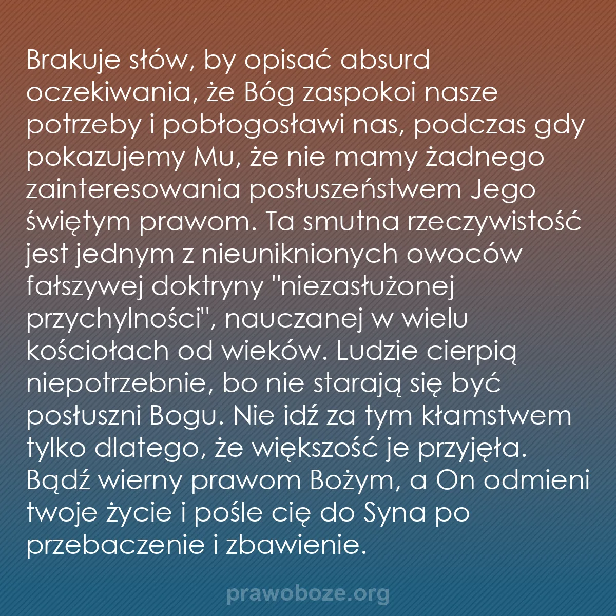 b0372 - Grafika o Prawie Bożym: Brakuje słów, by opisać absurd oczekiwania, że Bóg zaspokoi...