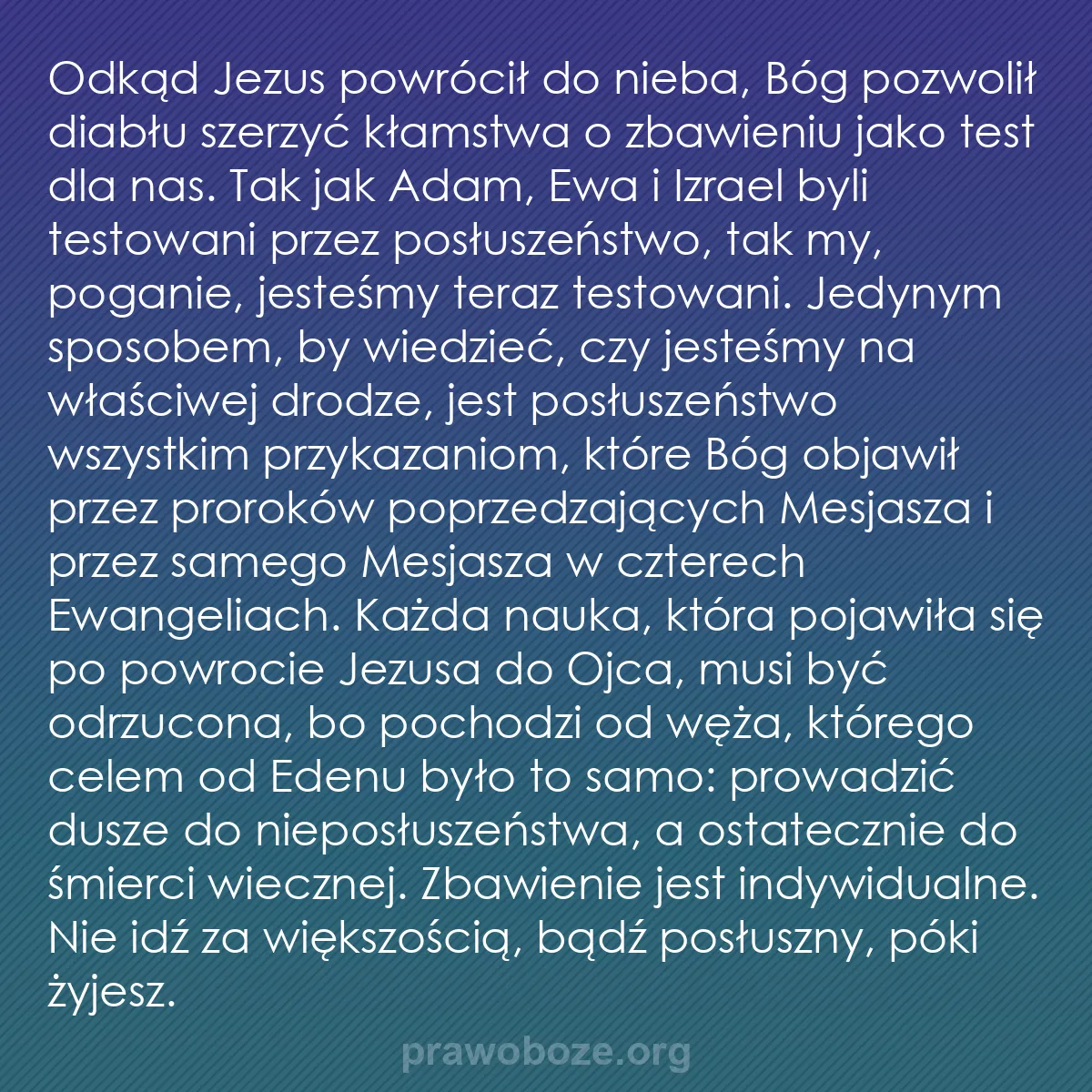 b0377 - Grafika o Prawie Bożym: Odkąd Jezus powrócił do nieba, Bóg pozwolił diabłu szerzyć kłamstwa...