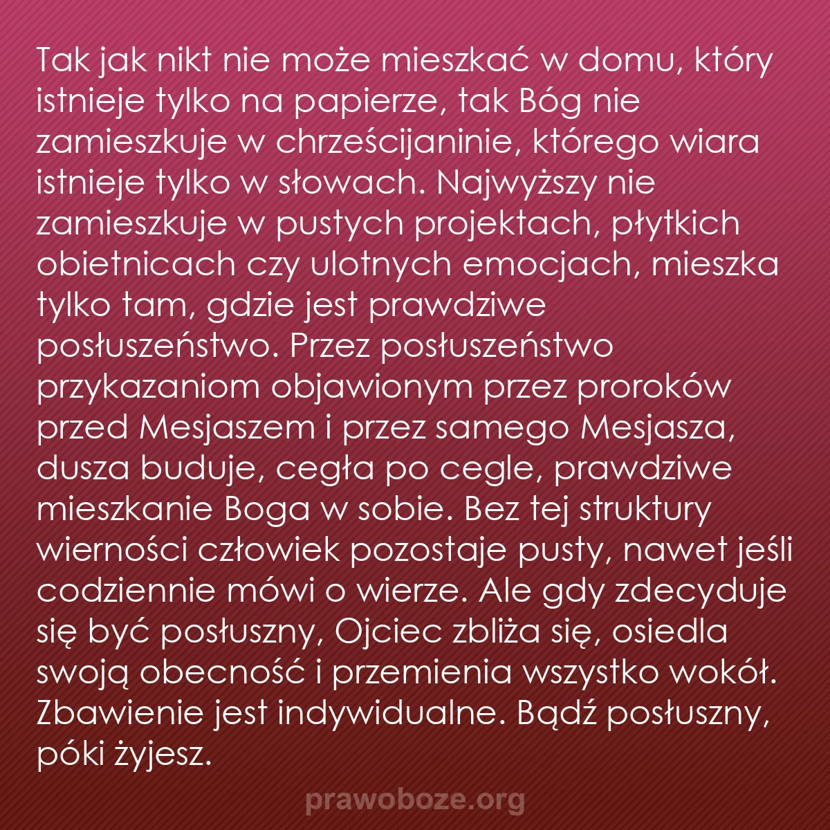 b0399 - Grafika o Prawie Bożym: Tak jak nikt nie może mieszkać w domu, który istnieje tylko...