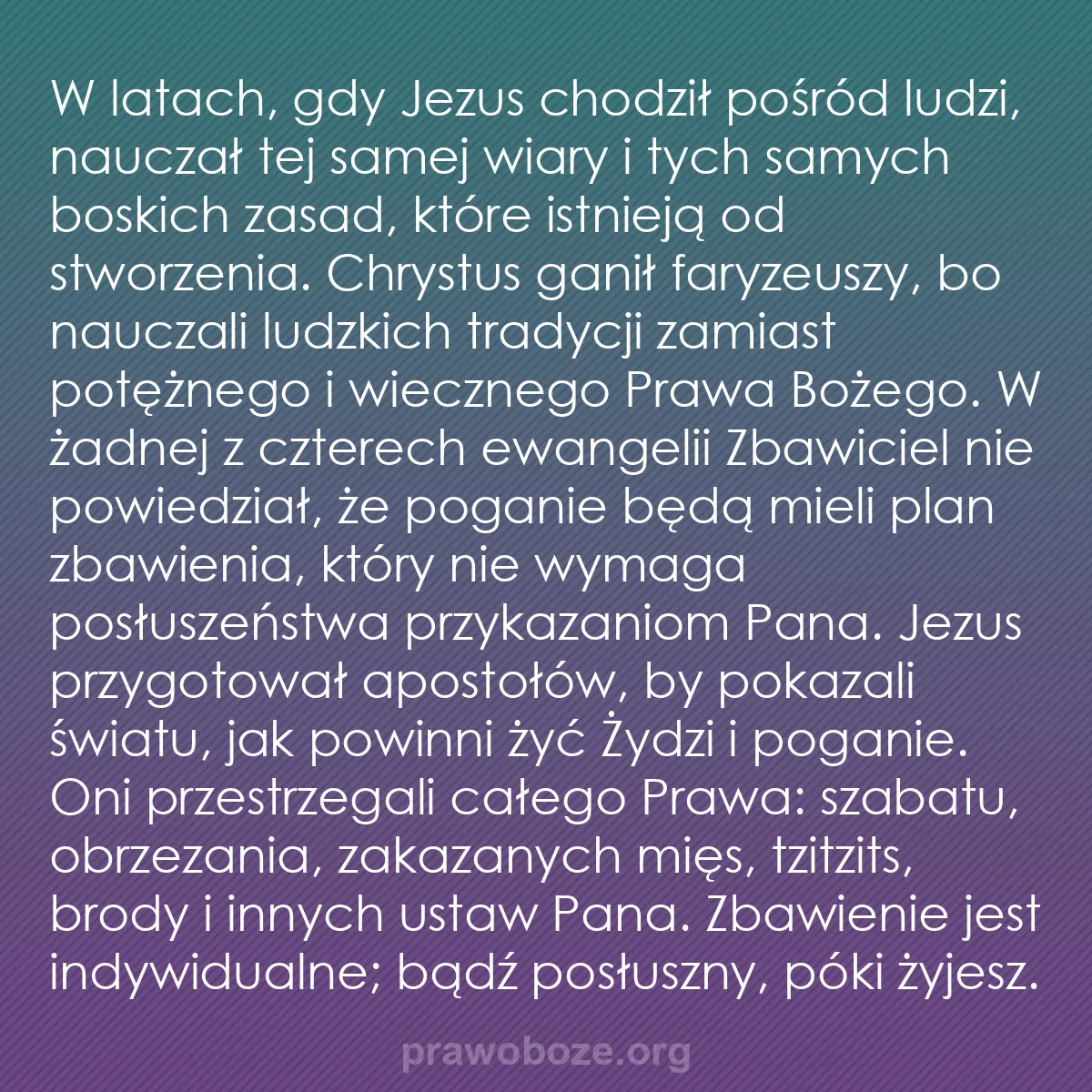 b0404 - Grafika o Prawie Bożym: W latach, gdy Jezus chodził pośród ludzi, nauczał tej samej...