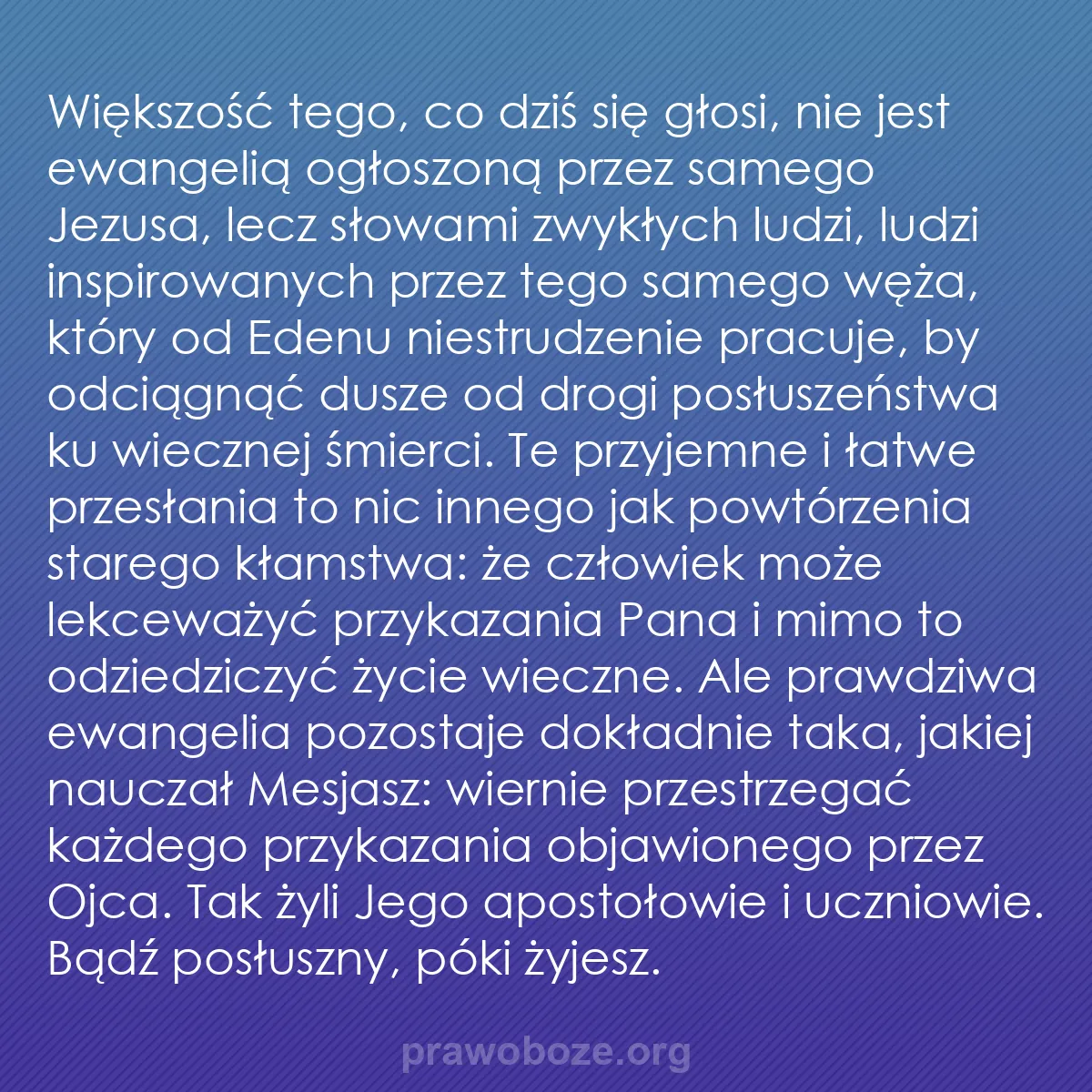 b0407 - Grafika o Prawie Bożym: Większość tego, co dziś się głosi, nie jest ewangelią ogłoszoną...