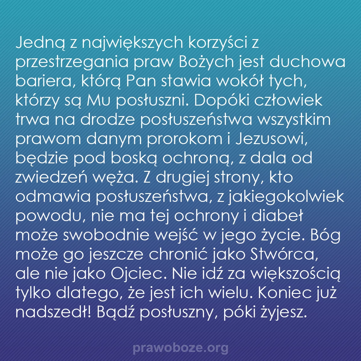 b0415 - Grafika o Prawie Bożym: Jedną z największych korzyści z przestrzegania praw Bożych jest...