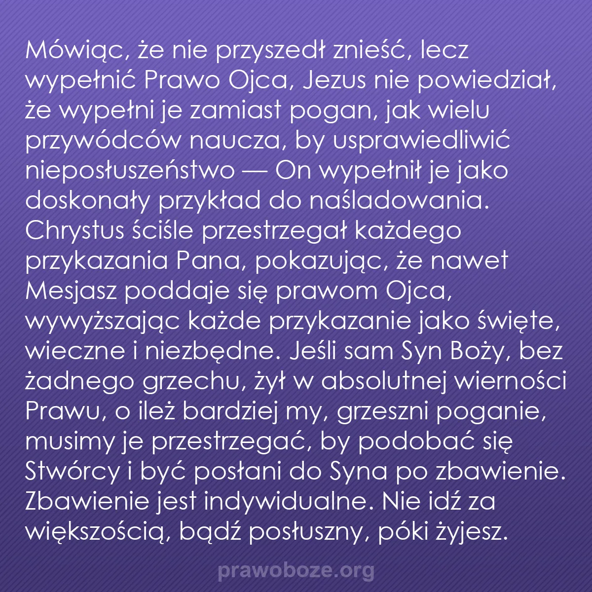 b0418 - Grafika o Prawie Bożym: Mówiąc, że nie przyszedł znieść, lecz wypełnić Prawo Ojca, Jezus...