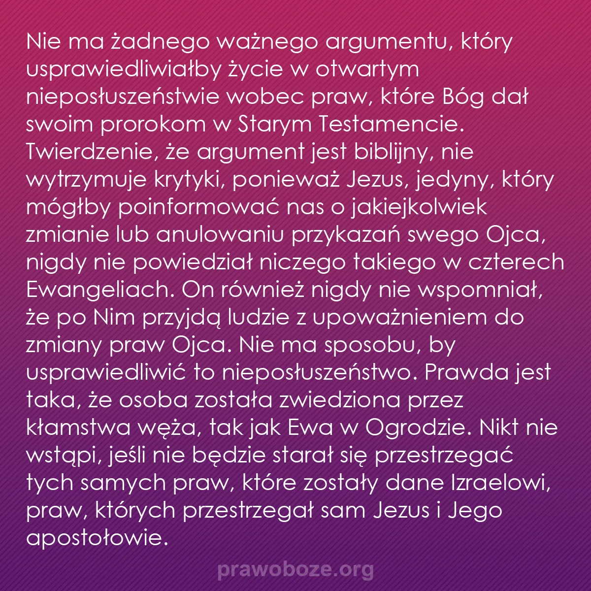 b0421 - Grafika o Prawie Bożym: Nie ma żadnego ważnego argumentu, który usprawiedliwiałby życie...
