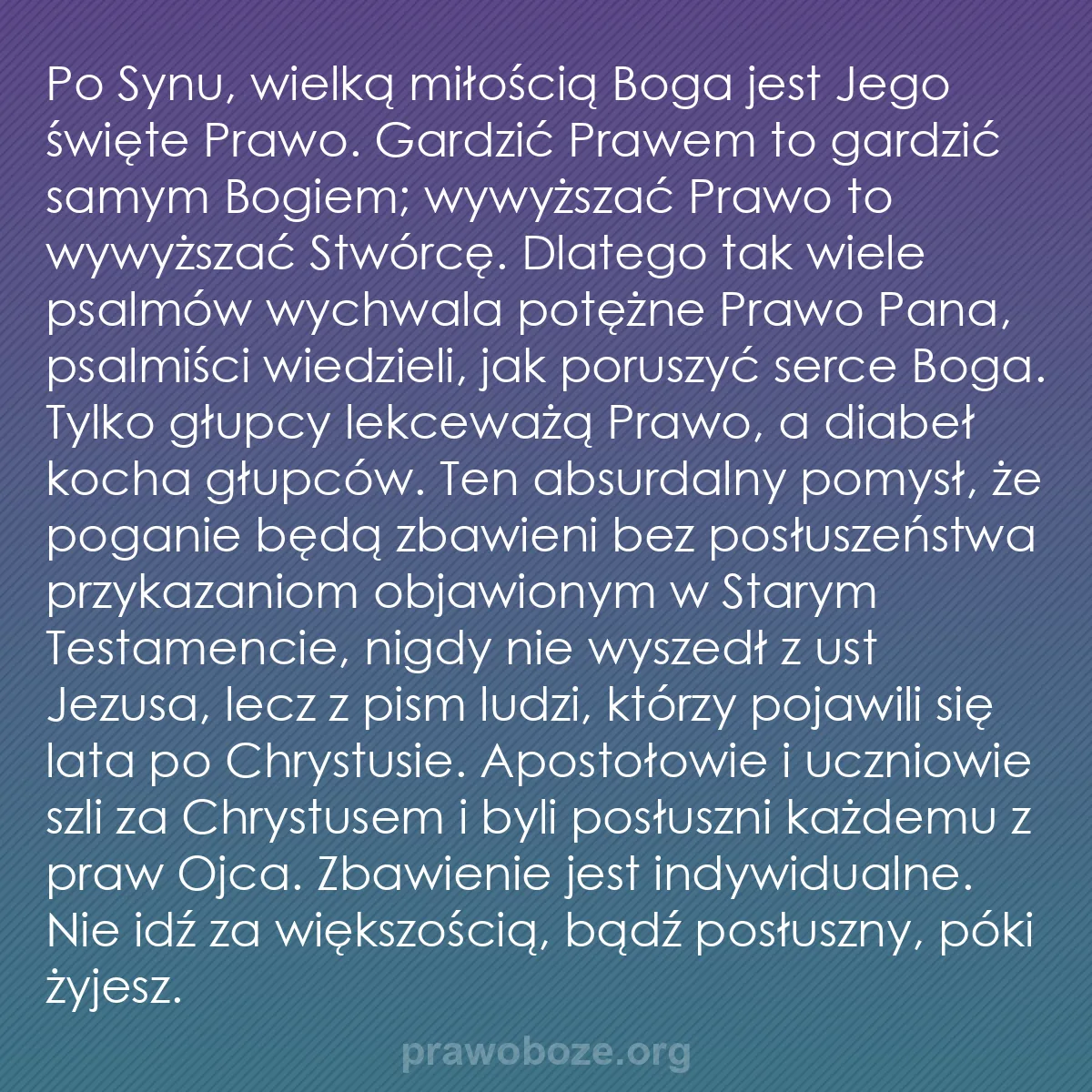 b0422 - Grafika o Prawie Bożym: Po Synu, wielką miłością Boga jest Jego święte Prawo. Gardzić...