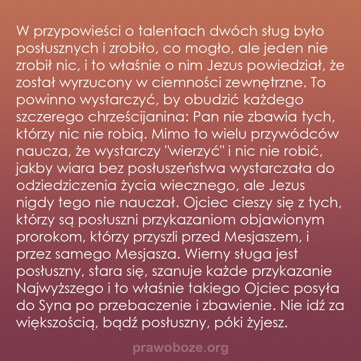 b0426 - Grafika o Prawie Bożym: W przypowieści o talentach dwóch sług było posłusznych i zrobiło,...