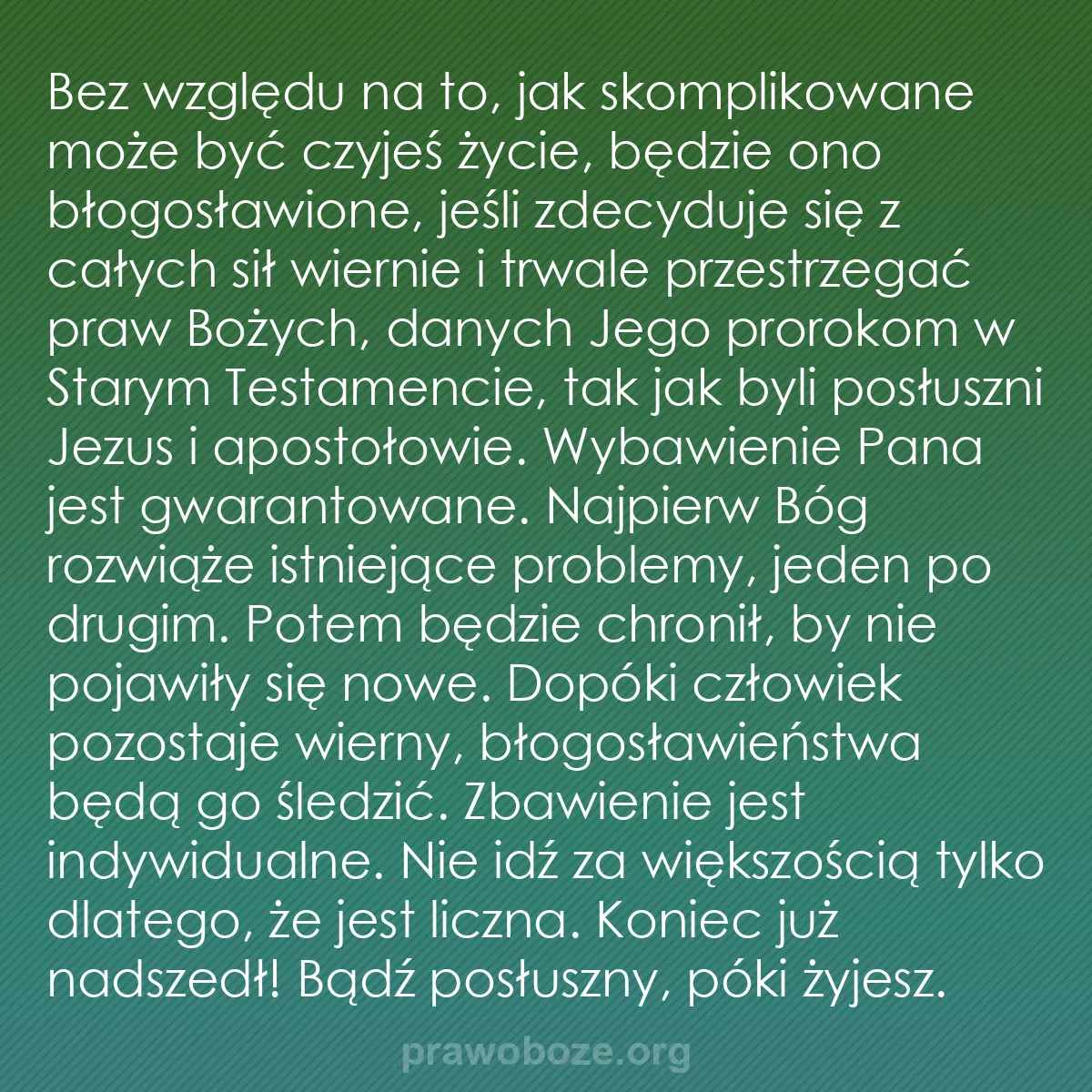 b0430 - Grafika o Prawie Bożym: Bez względu na to, jak skomplikowane może być czyjeś życie,...