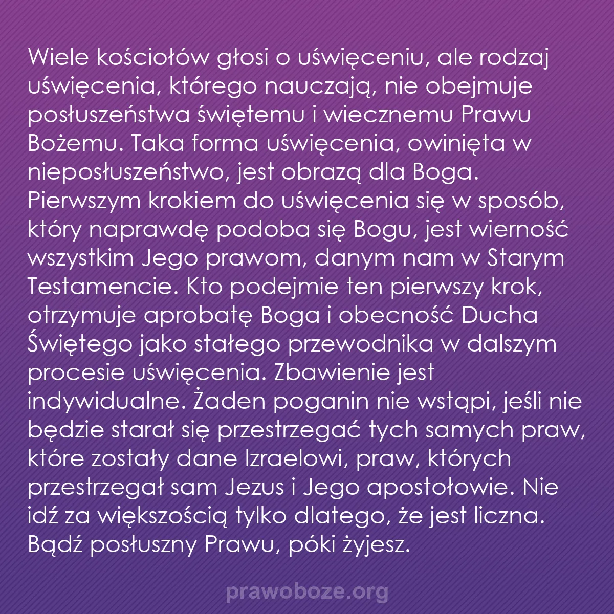 b0431 - Grafika o Prawie Bożym: Wiele kościołów głosi o uświęceniu, ale rodzaj uświęcenia, którego...