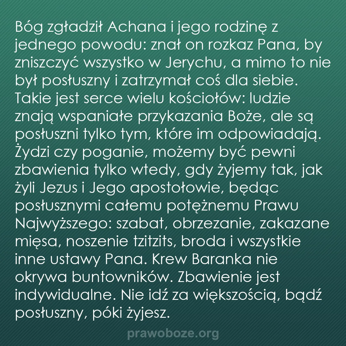 b0440 - Grafika o Prawie Bożym: Bóg zgładził Achana i jego rodzinę z jednego powodu: znał on...