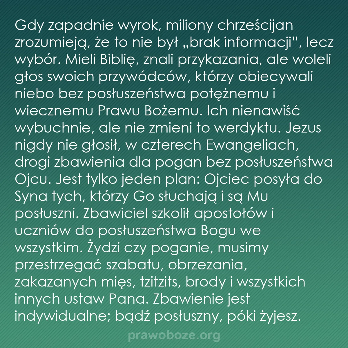 b0445 - Grafika o Prawie Bożym: Gdy zapadnie wyrok, miliony chrześcijan zrozumieją, że to nie...