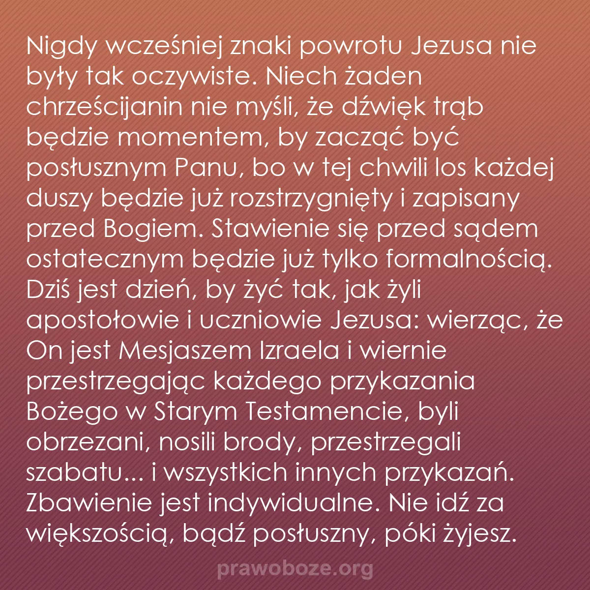 b0486 - Grafika o Prawie Bożym: Nigdy wcześniej znaki powrotu Jezusa nie były tak oczywiste....