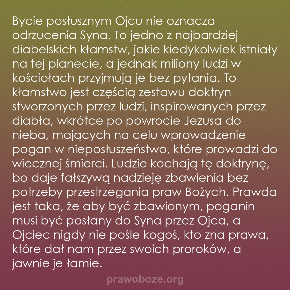 b0488 - Grafika o Prawie Bożym: Bycie posłusznym Ojcu nie oznacza odrzucenia Syna. To jedno...