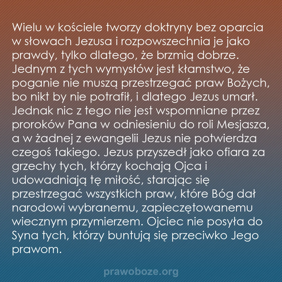 b0492 - Grafika o Prawie Bożym: Wielu w kościele tworzy doktryny bez oparcia w słowach Jezusa...