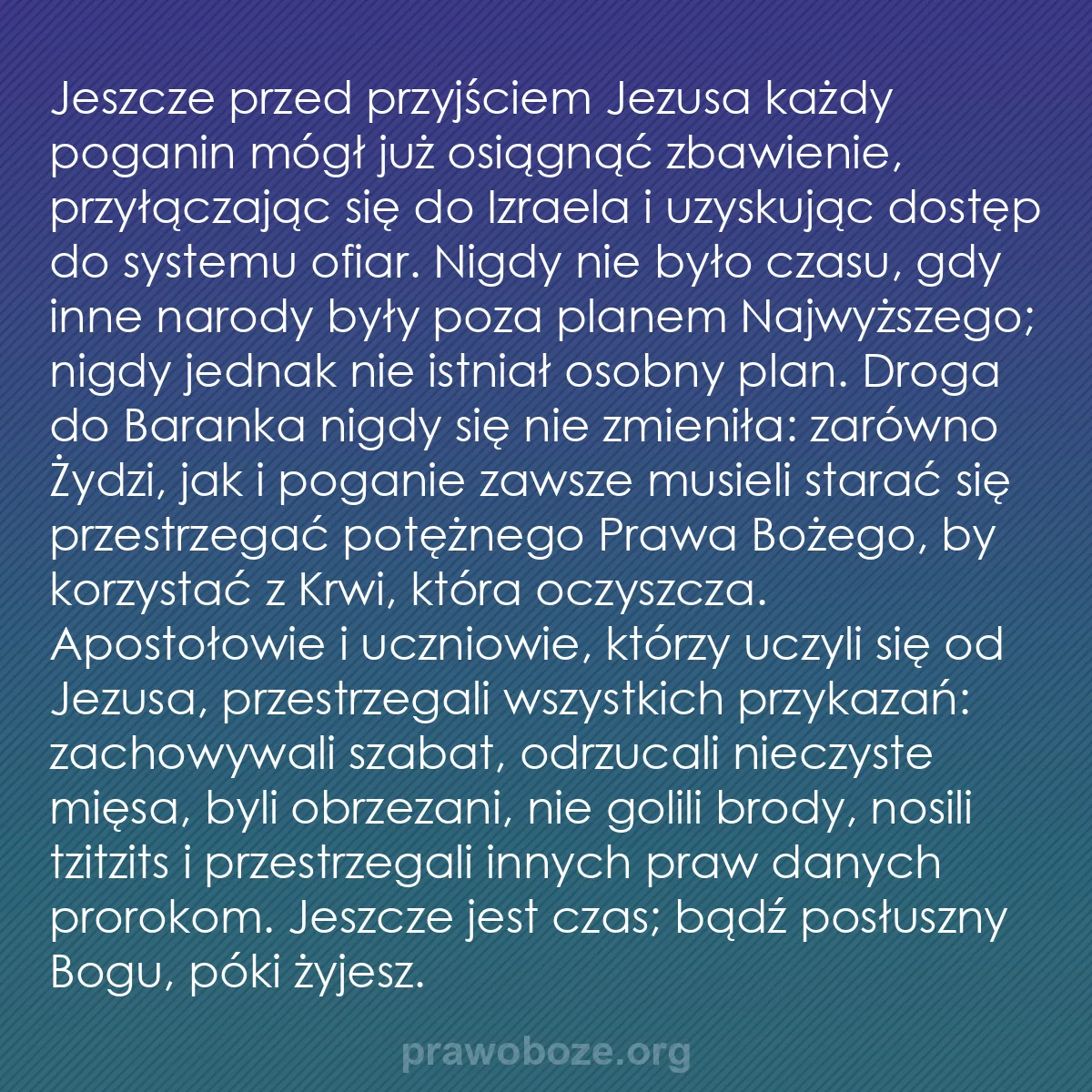 b0497 - Grafika o Prawie Bożym: Jeszcze przed przyjściem Jezusa każdy poganin mógł już osiągnąć...