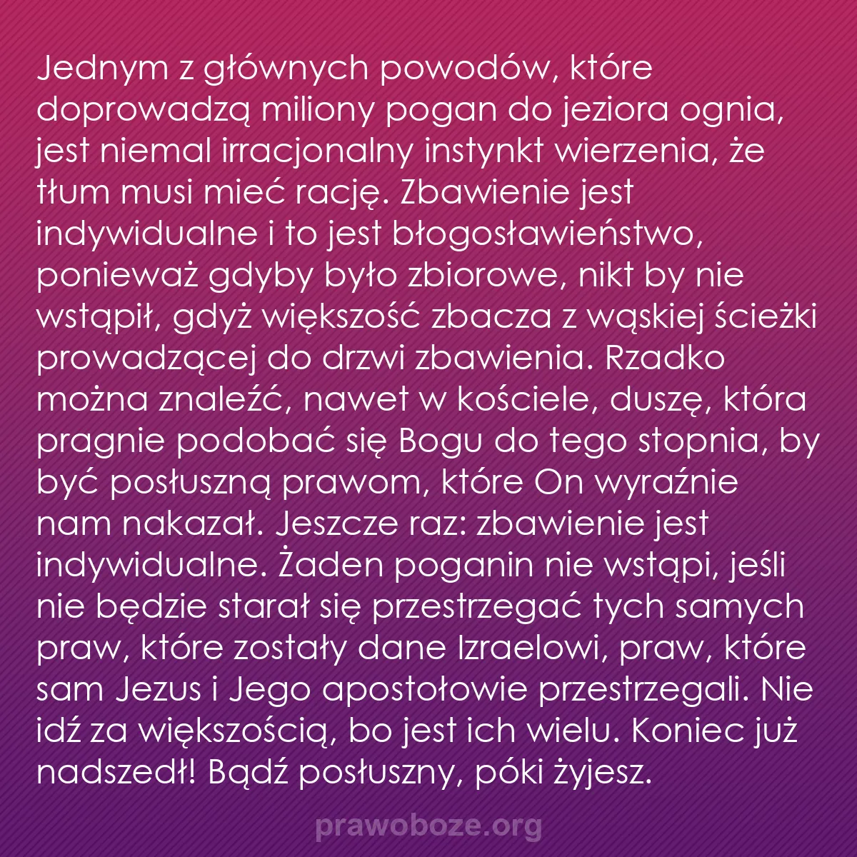 b0501 - Grafika o Prawie Bożym: Jednym z głównych powodów, które doprowadzą miliony pogan do...