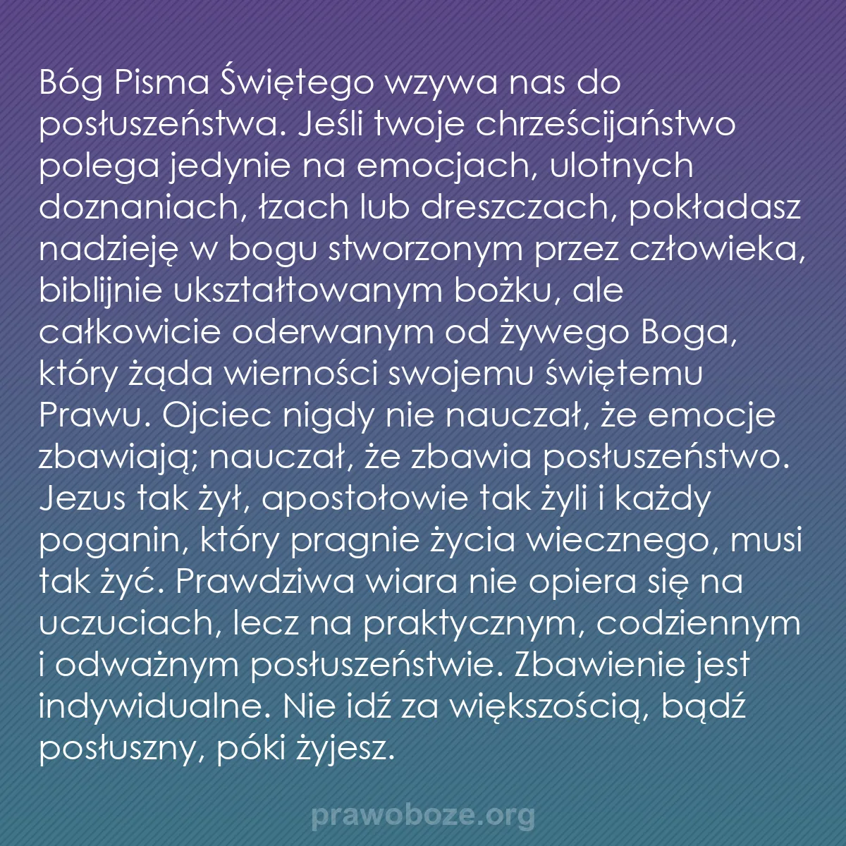 b0502 - Grafika o Prawie Bożym: Bóg Pisma Świętego wzywa nas do posłuszeństwa. Jeśli twoje chrześcijaństwo...