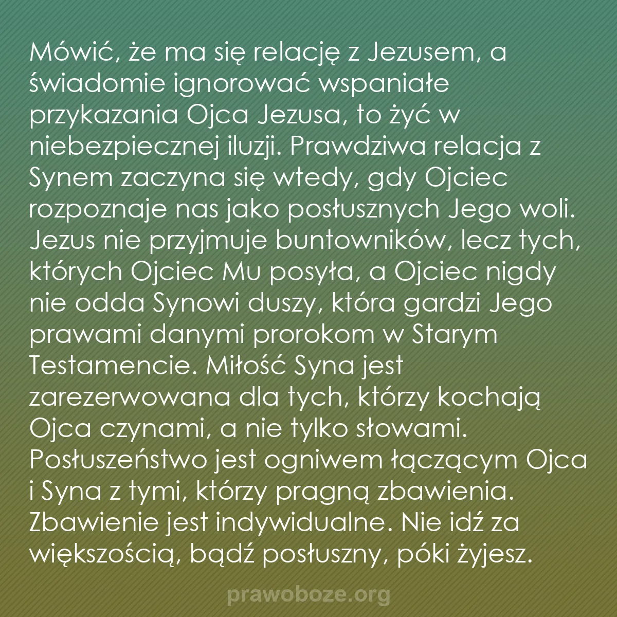 b0503 - Grafika o Prawie Bożym: Mówić, że ma się relację z Jezusem, a świadomie ignorować wspaniałe...