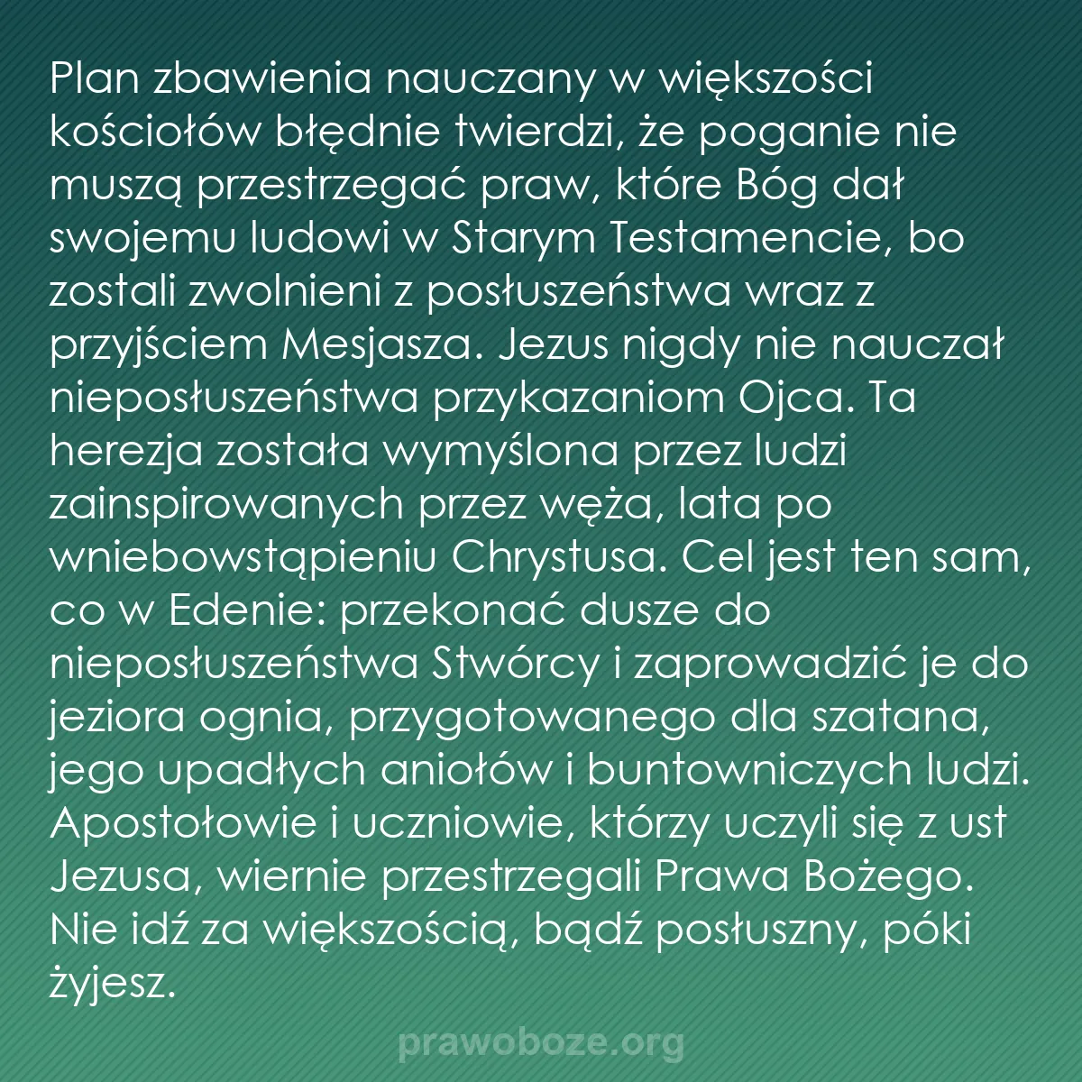 b0505 - Grafika o Prawie Bożym: Plan zbawienia nauczany w większości kościołów błędnie twierdzi,...