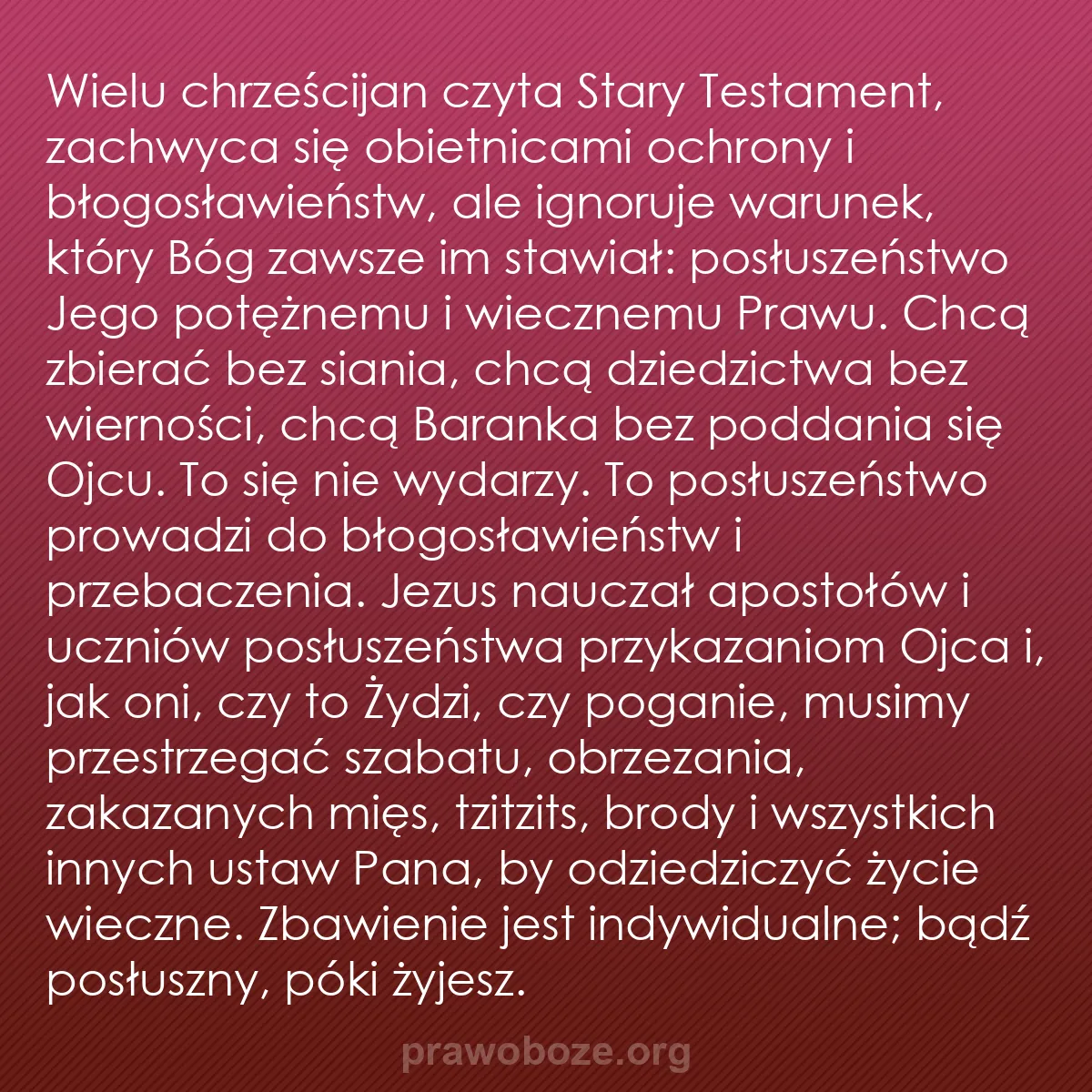 b0519 - Grafika o Prawie Bożym: Wielu chrześcijan czyta Stary Testament, zachwyca się obietnicami...