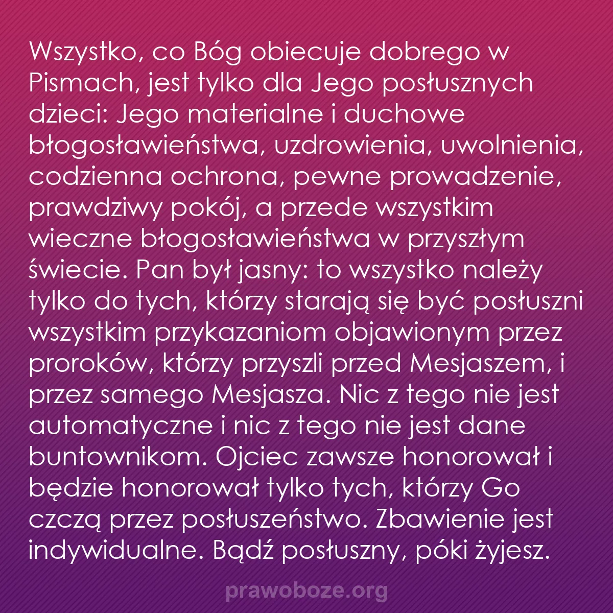 b0521 - Grafika o Prawie Bożym: Wszystko, co Bóg obiecuje dobrego w Pismach, jest tylko dla...