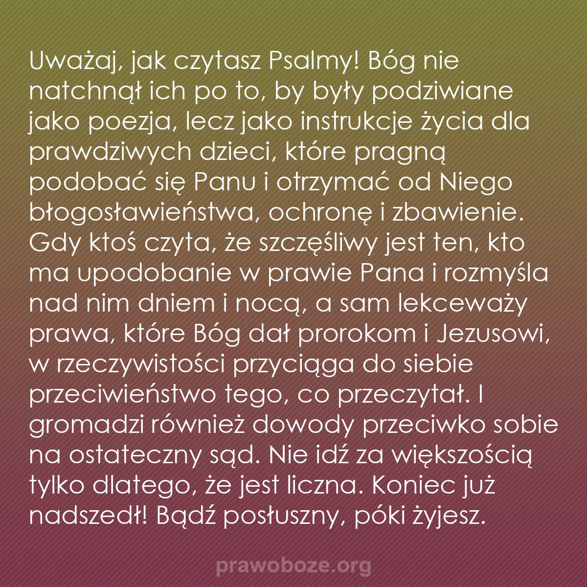 b0548 - Grafika o Prawie Bożym: Uważaj, jak czytasz Psalmy! Bóg nie natchnął ich po to, by były...