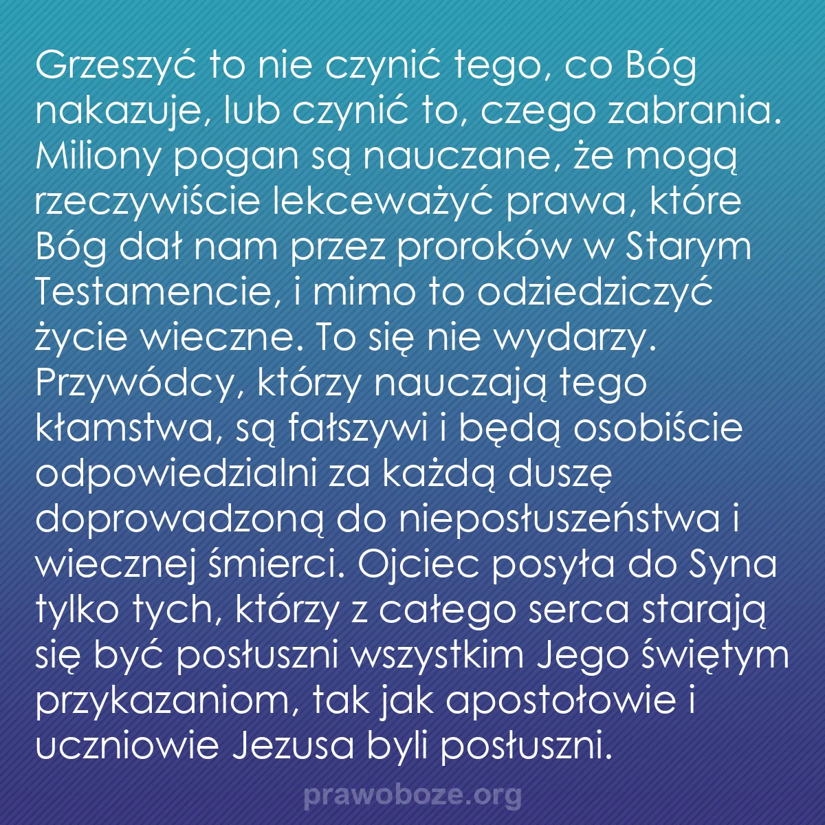 b0555 - Grafika o Prawie Bożym: Grzeszyć to nie czynić tego, co Bóg nakazuje, lub czynić to,...