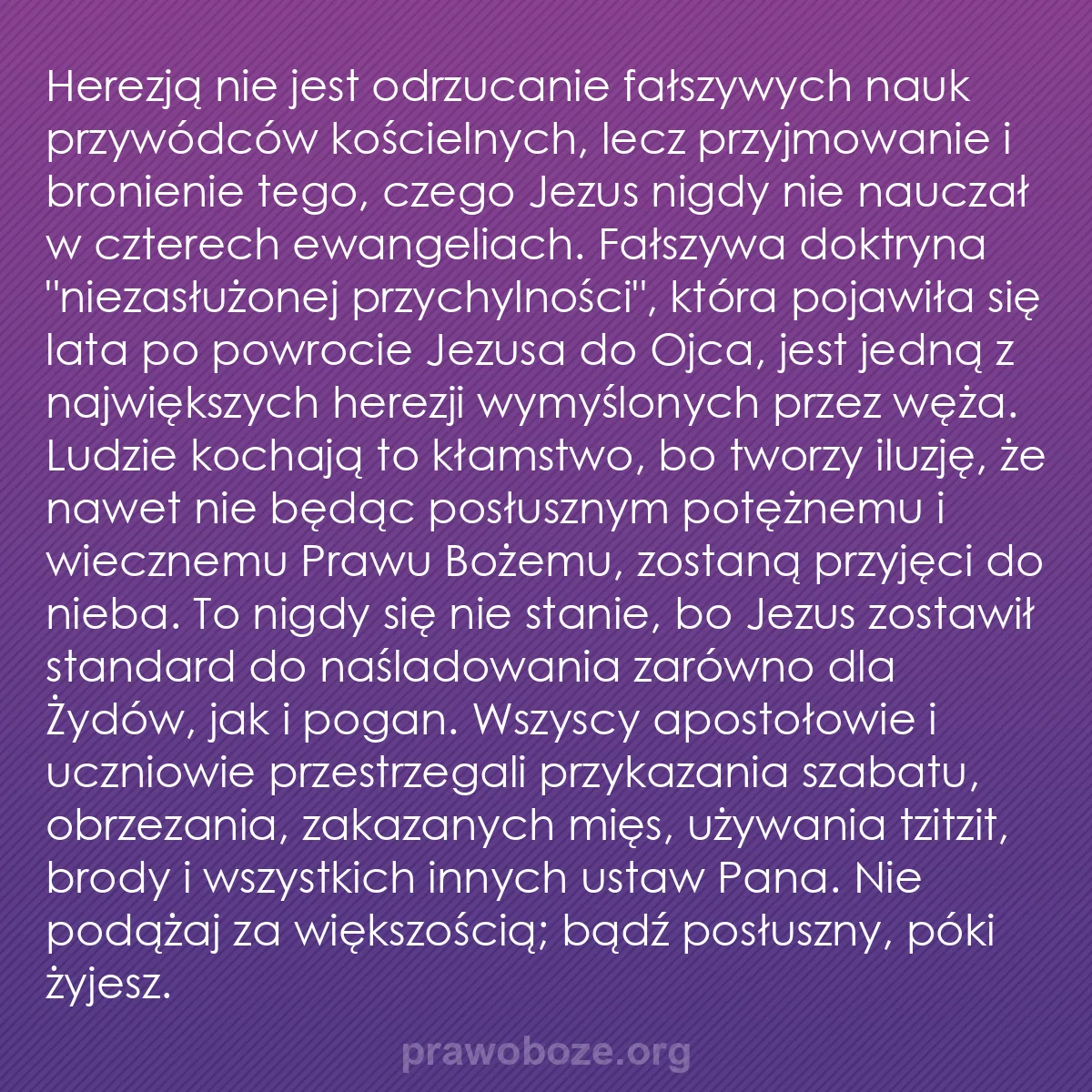 b0571 - Grafika o Prawie Bożym: Herezją nie jest odrzucanie fałszywych nauk przywódców kościelnych,...