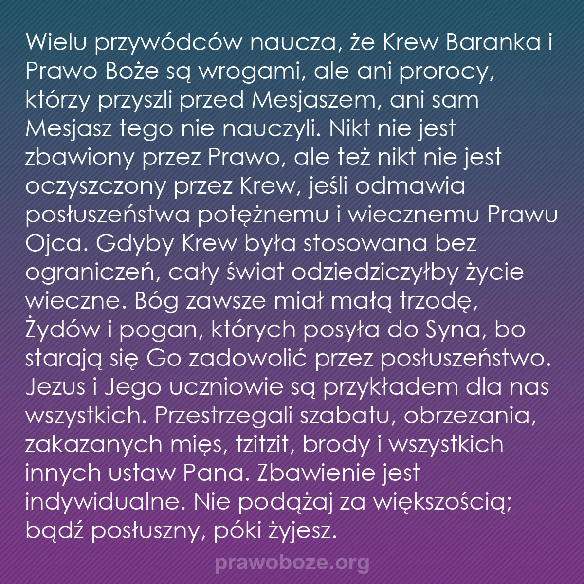 b0594 - Grafika o Prawie Bożym: Wielu przywódców naucza, że Krew Baranka i Prawo Boże są wrogami,...